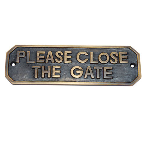 Buy Please Close the Gate Brass Door Sign-Premium Harware Products Online - Adonai Hardware